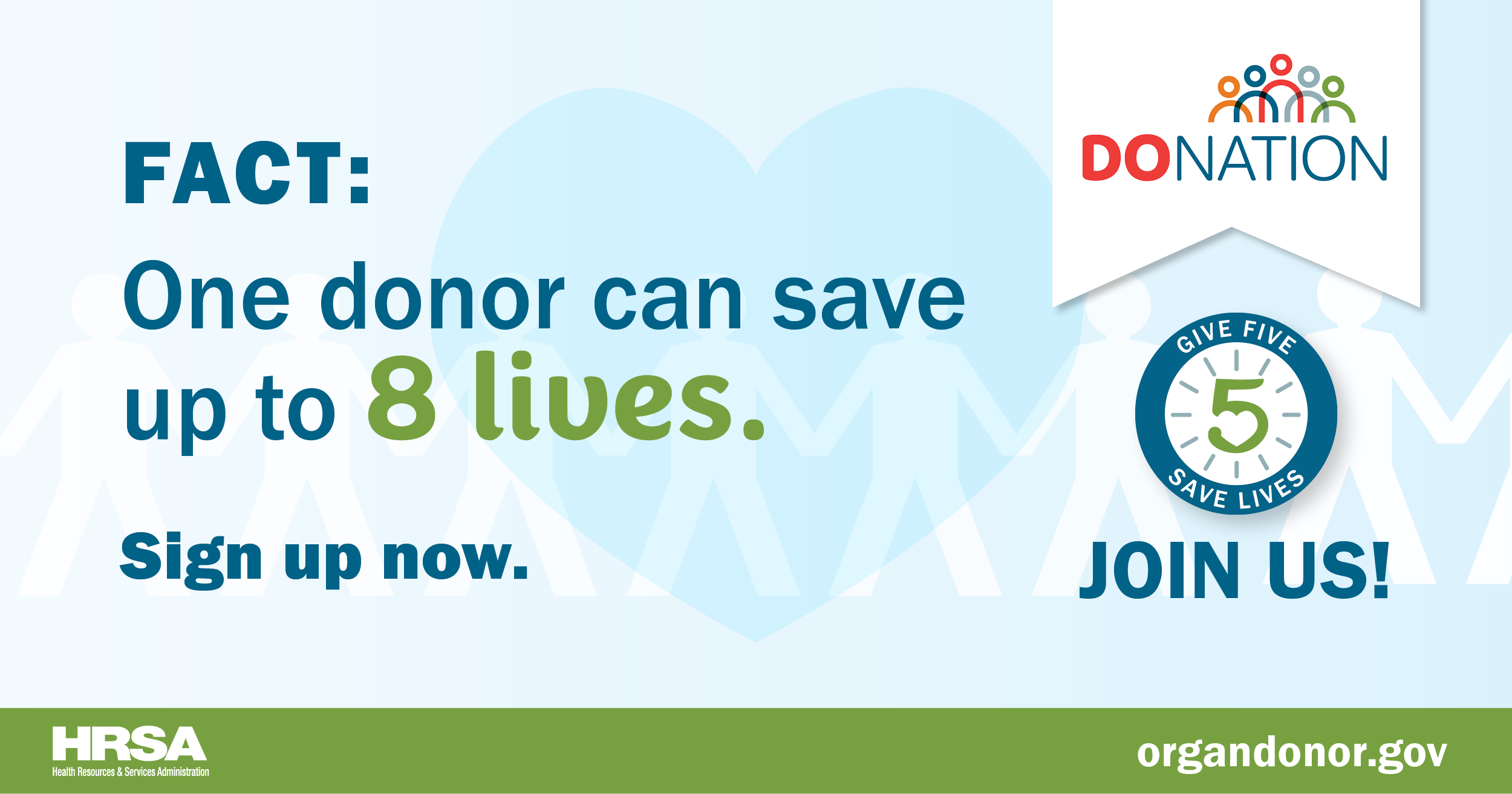 One donor can save up to 8 lives. Sign Up Now